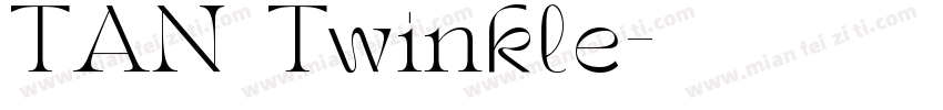 TAN Twinkle字体转换